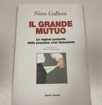 Libro Il Grande Mutuo Nino Galloni 2007