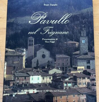 Libro "Pavullo nel Frignano" - Beppe Zagaglia - Presentazione di Vico Faggi - 1999