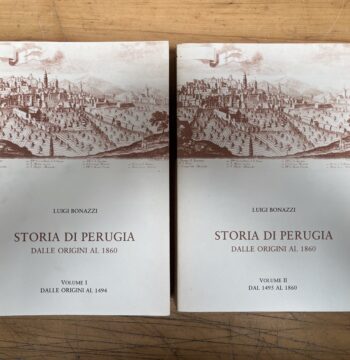 Libri "Storia di Perugia dalle origini al 1860" - Luigi Bonazzi - Volume 1+2 - 1959-60