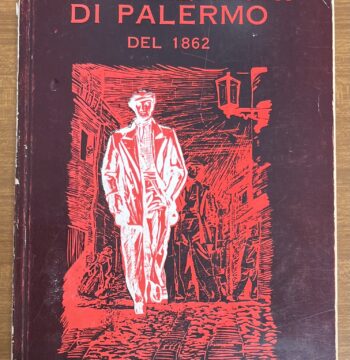 Libro "I pugnalatori di Palermo del 1862" - Salvatore Mannino - Il Vespro 1977