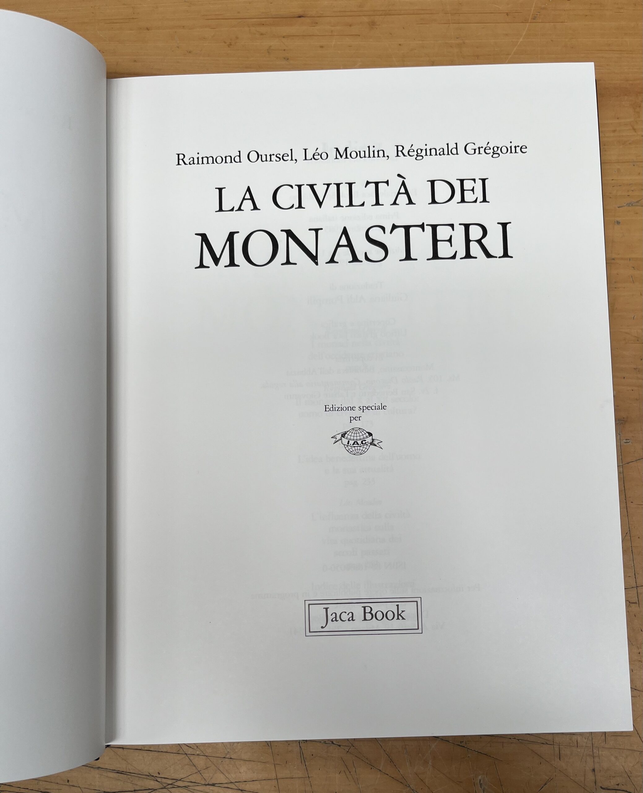 Libro "La Civiltà dei Monasteri" - Serie "Le Grandi Stagioni" - Edizione Jaca Book 1988