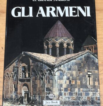 Libro "Gli Armeni" - Serie "Le Grandi Stagioni" - Edizione Jaca Book 1988