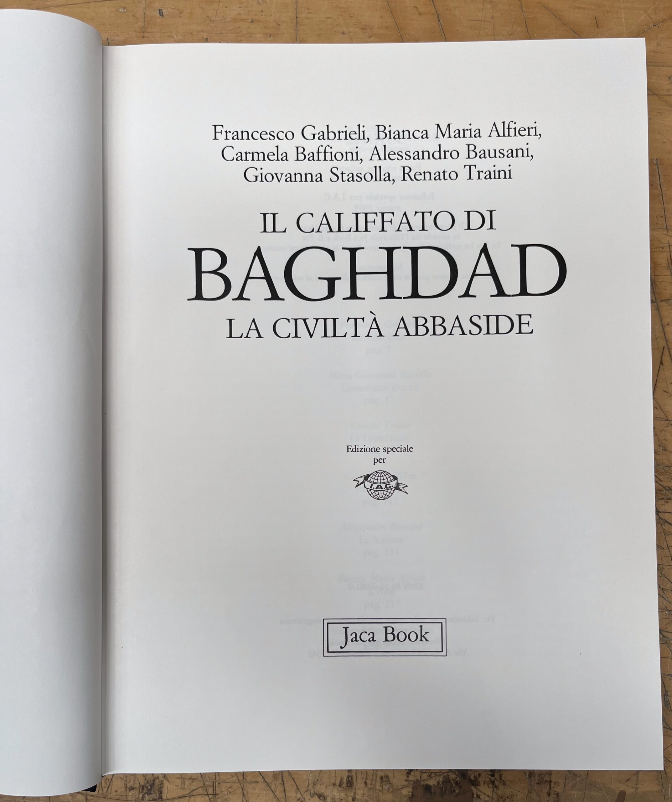 Libro "Il Califfato di Baghdad" - Serie "Le Grandi Stagioni" - Edizione Jaca Book 1989