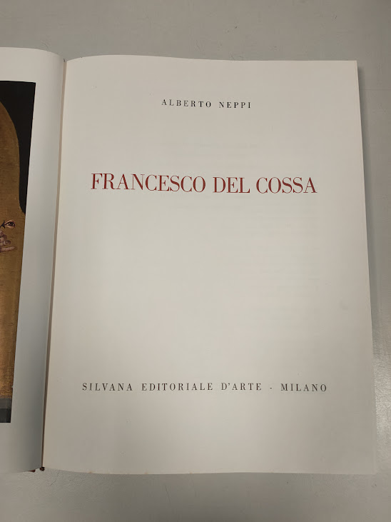 Libro Francesco Del Cossa Alberto Neppi 1958