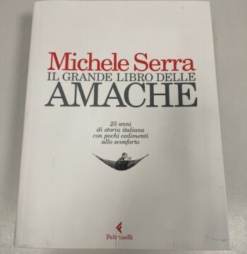 Libro Michele Serra Il Grande Libro delle Amache 2017