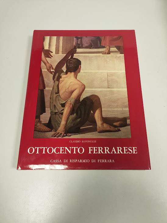 Libro Ottocento Ferrarese Claudio Savonuzzi 1971