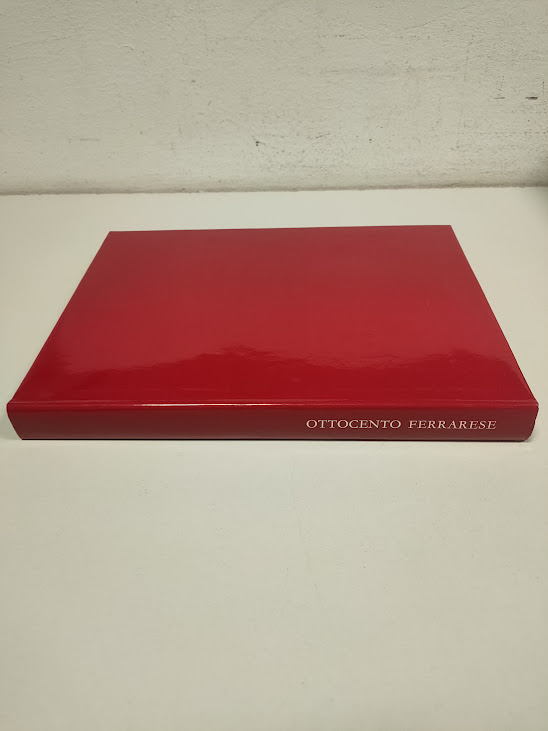 Libro Ottocento Ferrarese Claudio Savonuzzi 1971