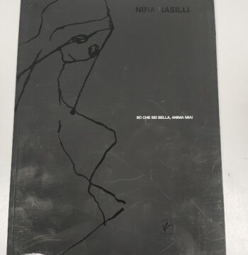 Libro So che Sei Bella Anima Mia Nina Nasilli 2008