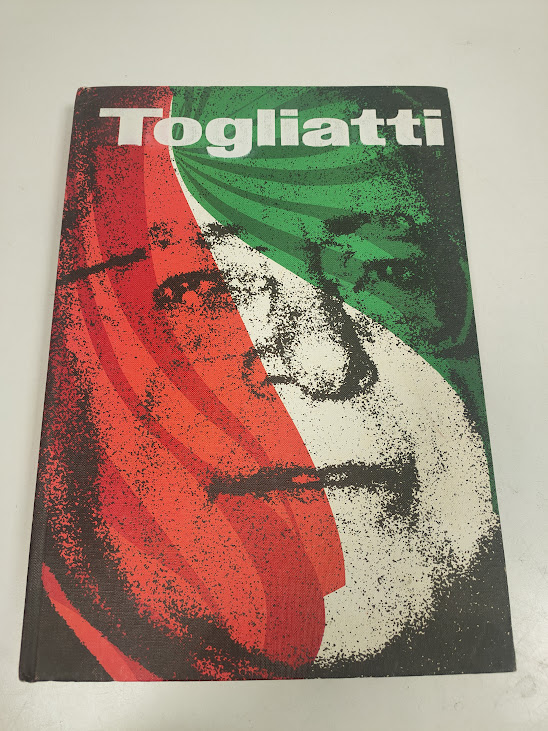 Libro PALMIRO TOGLIATTI Cinquant'anni nella Storia Dell'Italia e del Mondo 1965
