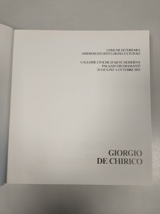 Libro De Chirico Palazzo dei Diamanti 1985