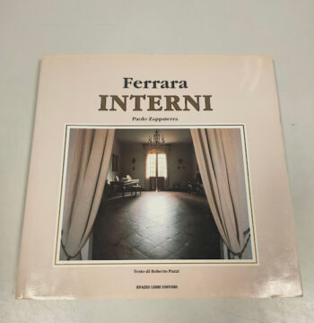 Libro Ferrara Interni Paolo Zappaterra 1990