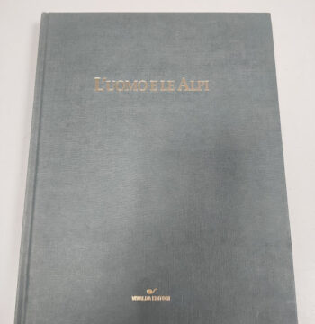 Libro L'Uomo e le Alpi Vivalda Editori 1993