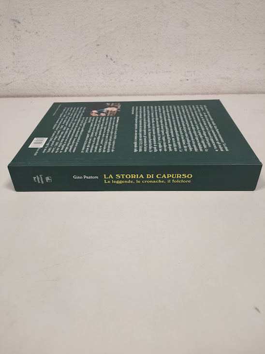 Libro La Storia di Capurso Le Leggende le Cronache il Folclore 2014