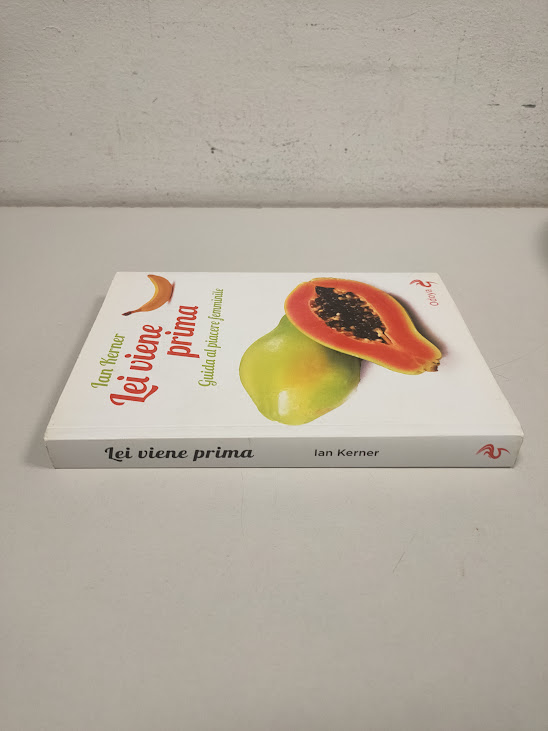 Libro Lei Viene Prima Guida al Piacere Femminile 2014
