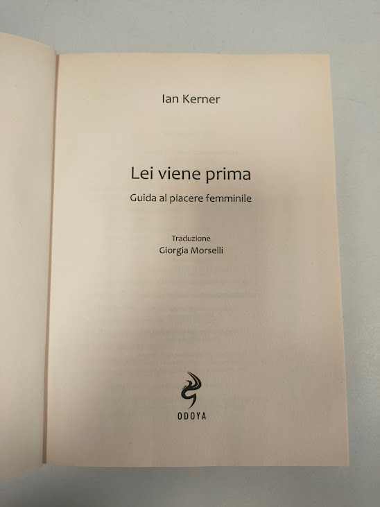 Libro Lei Viene Prima Guida al Piacere Femminile 2014