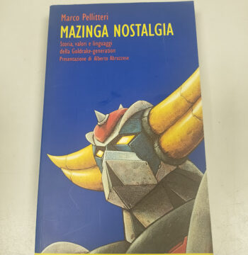 Libro Mazinga Nostalgia Marco Pellitteri 1999