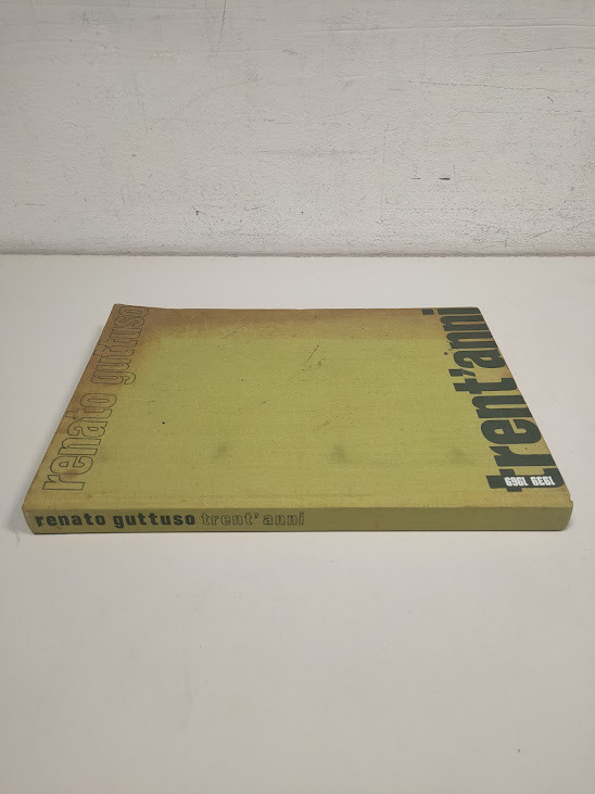 Libro Renato Guttuso Trent'Anni 1939-1969 Anno 1969