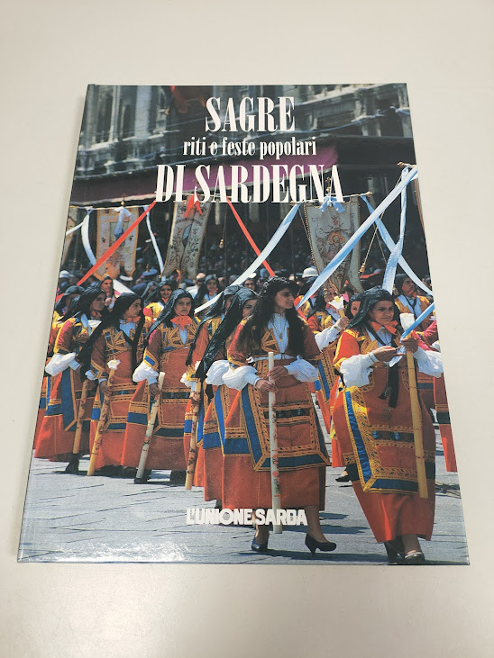 Libro Sagre Riti e Feste Popolari DI SARDEGNA 1997
