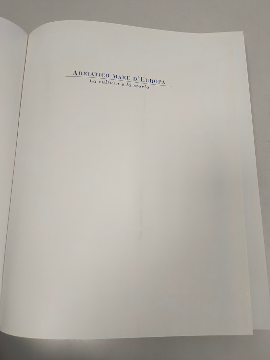 Libro Adriatico Mare D'Europa La Cultura e la Storia 2000