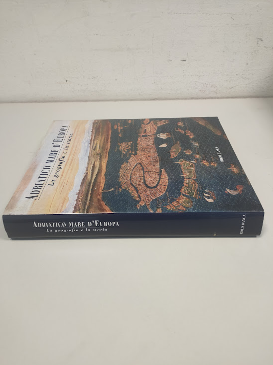 Libro Adriatico Mare D'Europa La Geografia e la Storia 1999