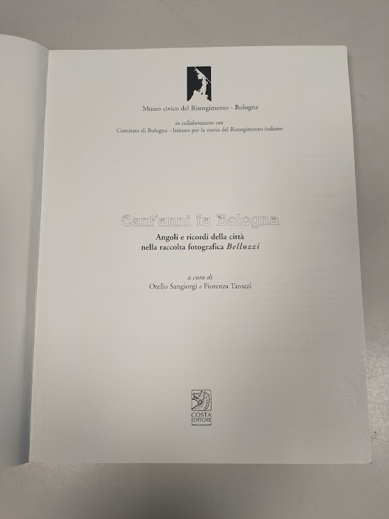 Libro Cent'Anni Fa Bologna Costa Editore 2000
