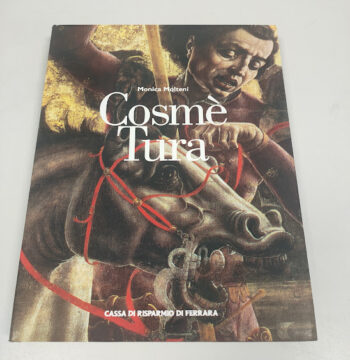 Libro Cosmè Tura Monica Molteni 1999