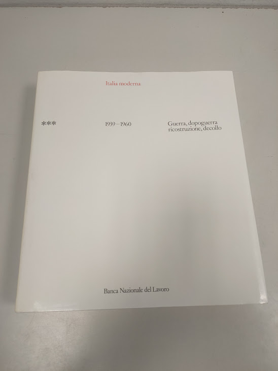 Libro Guerra, Dopoguerra, Ricostruzione, Decollo Volume N°3 1984