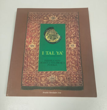 Libro Italyà Duemila Anni di Arte e Vita Ebraica in Italia 1990