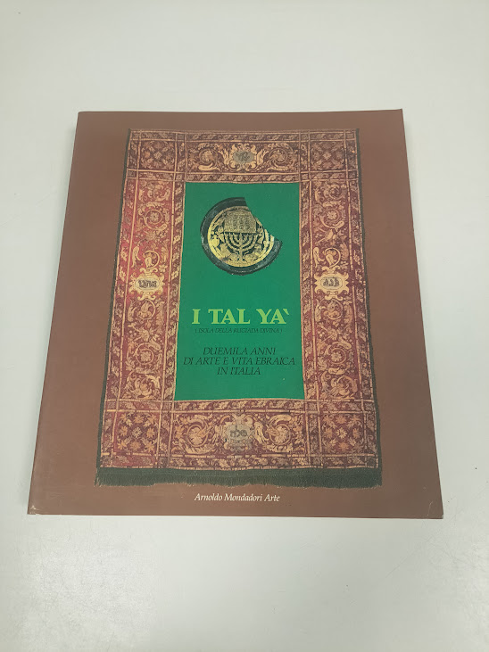 Libro Italyà Duemila Anni di Arte e Vita Ebraica in Italia 1990
