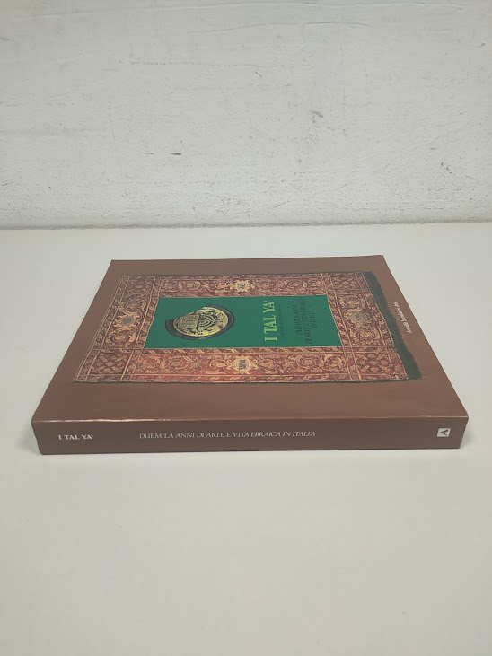 Libro Italyà Duemila Anni di Arte e Vita Ebraica in Italia 1990