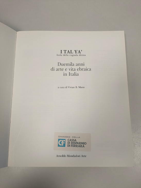 Libro Italyà Duemila Anni di Arte e Vita Ebraica in Italia 1990