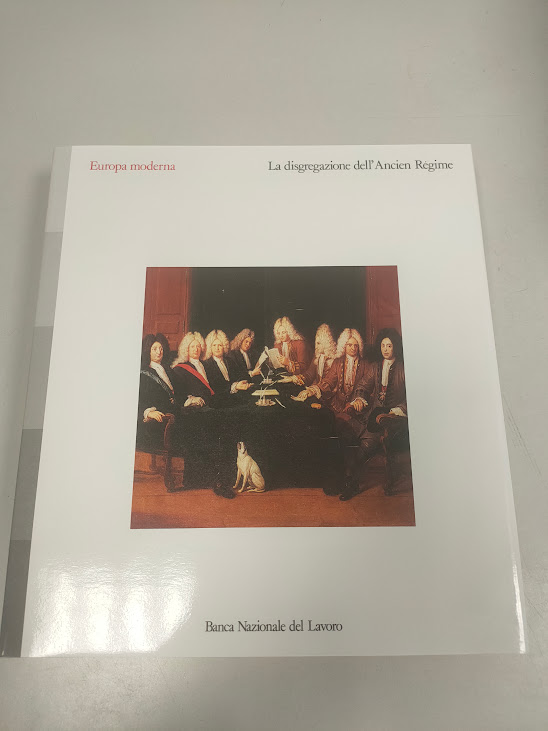 Libro La Disgregazione Dell'Ancien Regime Volume N°1 1987