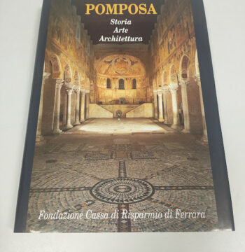 Libro Pomposa Storia Arte Architettura 1999