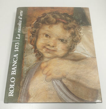 Libro Rolo Banca 1473 La Raccolta D'Arte 1997
