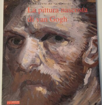 Libro La Pittura Nascosta di Van Gogh - Marco Rodolfi