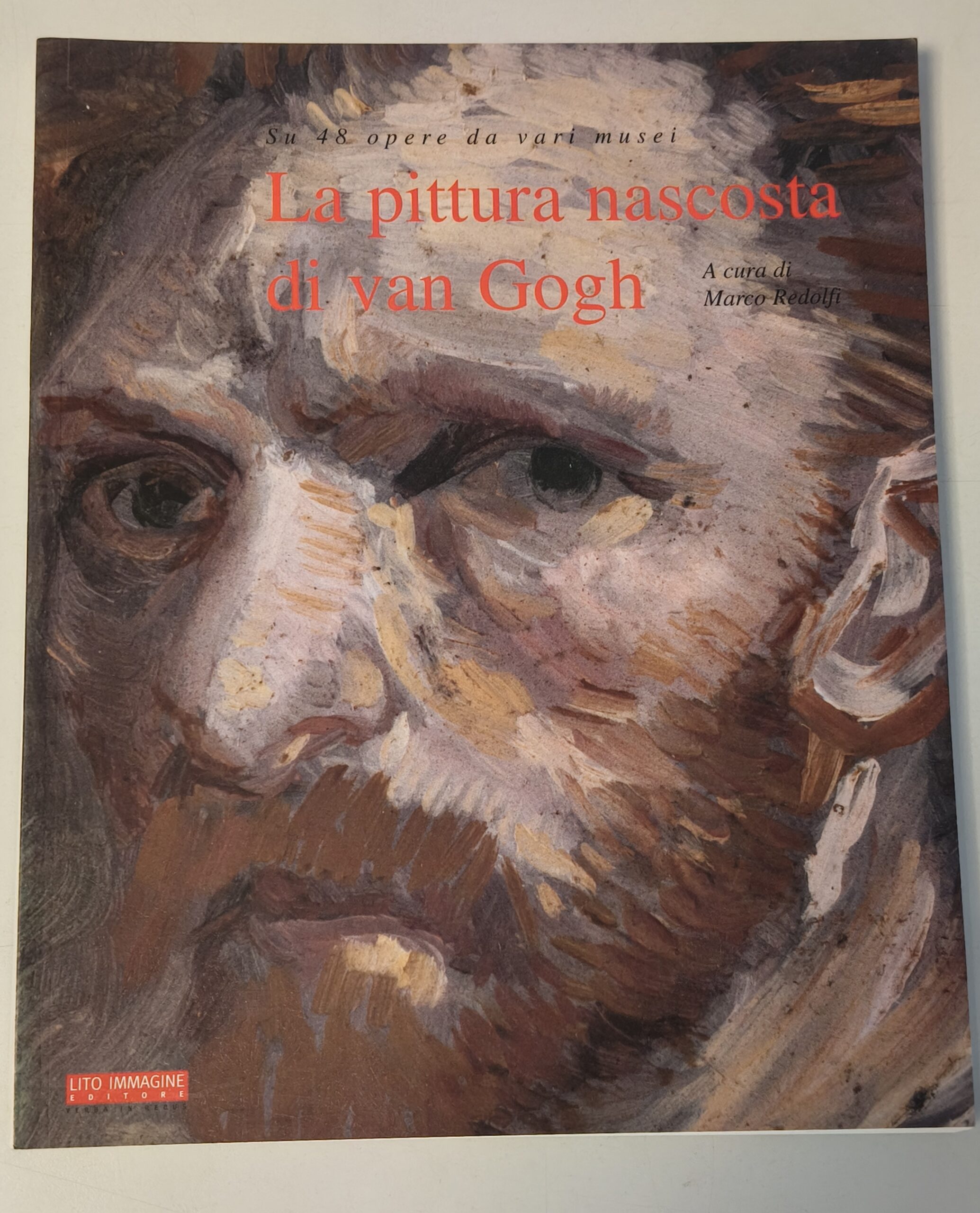 La Pittura Nascosta di Van Gogh - Marco Rodolfi