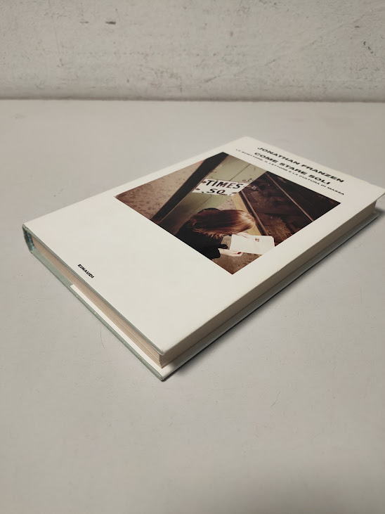 Libro Come Stare Soli Jonathan Franzen 2003