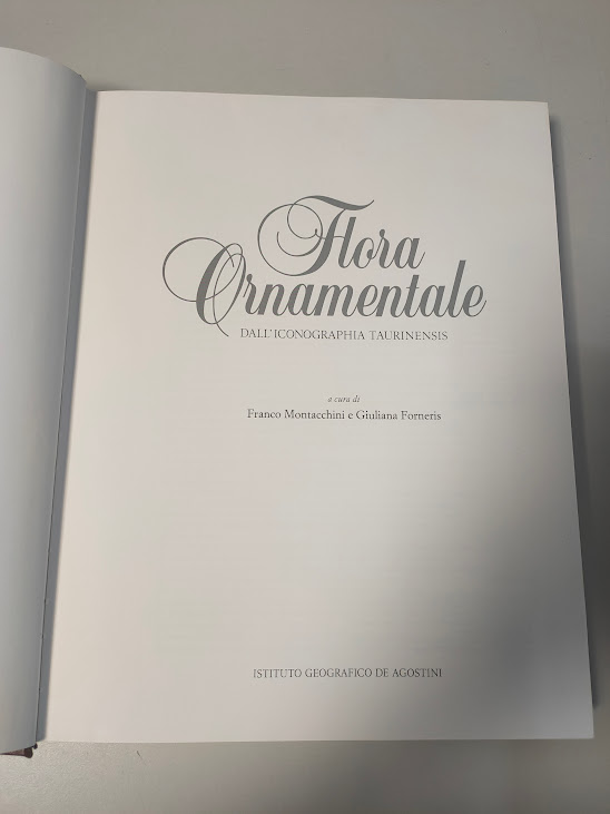 Libro Flora Ornamentale Dall'Iconographia Taurinensis 1982