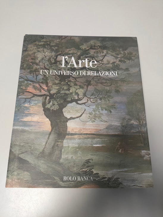 Libro L'Arte Un Universo di relazioni Rolo Banca 2002
