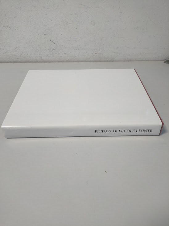 Libro Pittori di Ercole I D'Este 1975