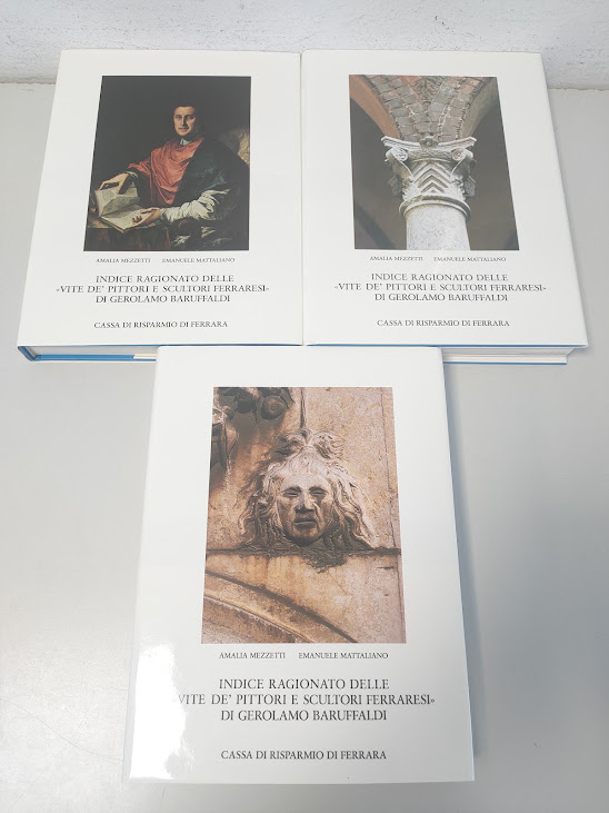 Ragionato delle Vite Dè Pittori e Scultori Ferraresi Girolamo Baruffaldi 3 Vol