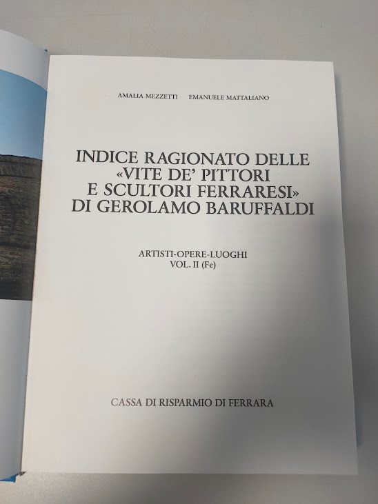 Ragionato delle Vite Dè Pittori e Scultori Ferraresi Girolamo Baruffaldi 3 Vol